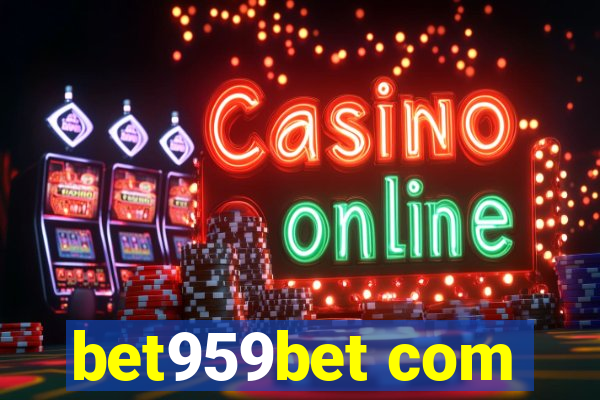 bet959bet com